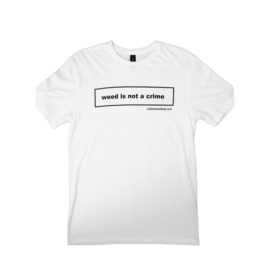 "Weed Is Not a Crime" T-shirt